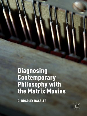 cover image of Diagnosing Contemporary Philosophy with the Matrix Movies